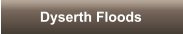 Dyserth Floods