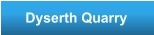 Dyserth Quarry