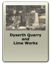 Dyserth Quarry and Lime Works
